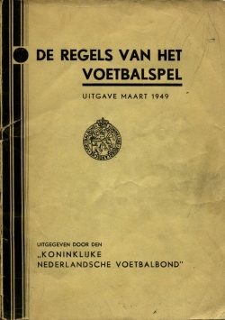 De Regels van het Voetbalspel - uitgave 1949